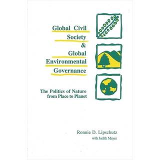 Global Civil Society and Global Environmental Governance