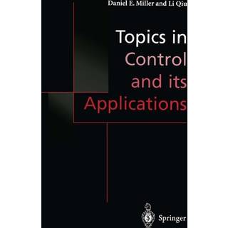 Topics in Control and Its Applications