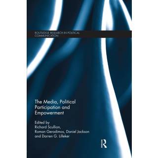 The Media, Political Participation and Empowerment