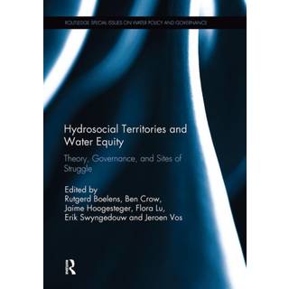 Hydrosocial Territories and Water Equity