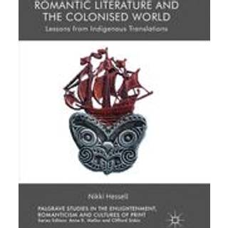 Romantic Literature and the Colonised World