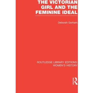 The Victorian Girl and the Feminine Ideal