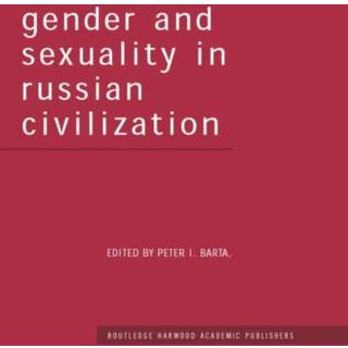 Gender and Sexuality in Russian Civilisation