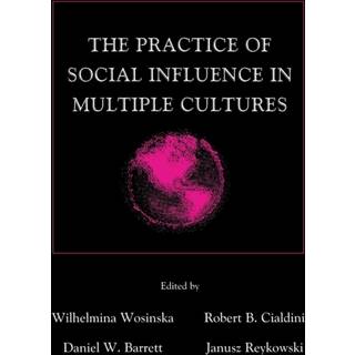 The Practice of Social influence in Multiple Cultures