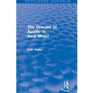 The Oracles of Apollo in Asia Minor (Routledge Revivals)
