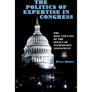 The Politics of Expertise in Congress