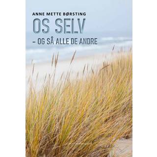 Os selv - og så alle de andre