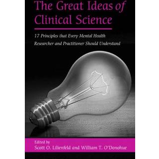 The Great Ideas of Clinical Science