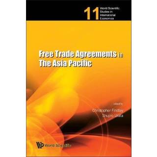 Free Trade Agreements In The Asia Pacific