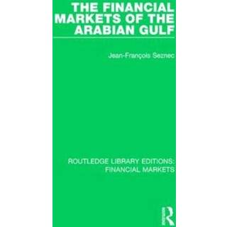 The Financial Markets of the Arabian Gulf