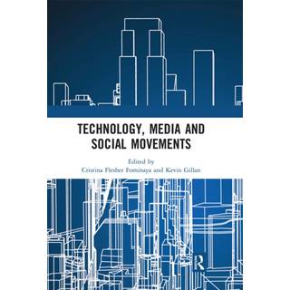 Technology, Media and Social Movements