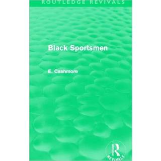 Black Sportsmen (Routledge Revivals)