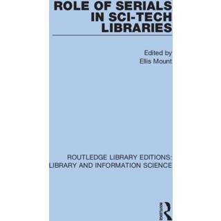 Role of Serials in Sci-Tech Libraries