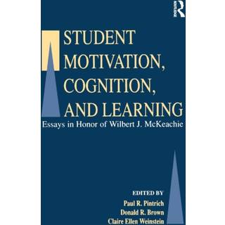 Student Motivation, Cognition, and Learning