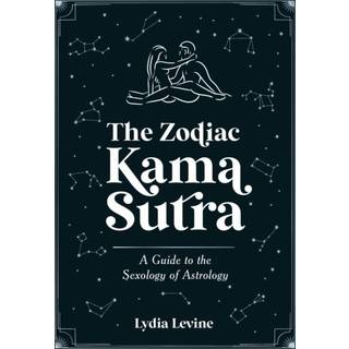 The Zodiac Kama Sutra