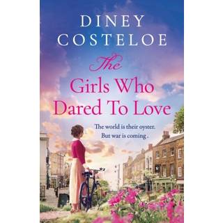 The Girls Who Dared to Love