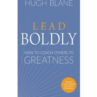 Lead Boldly
