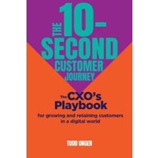 The 10-Second Customer Journey