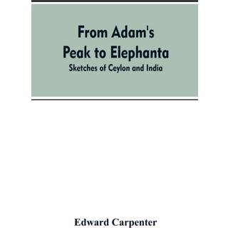 From Adam's Peak to Elephanta