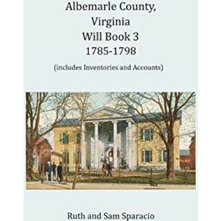 Albemarle County, Virginia Will Book 3