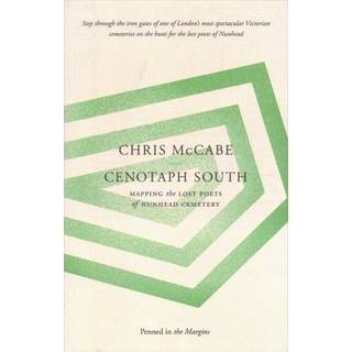 Cenotaph South: Mapping the Lost Poets of Nunhead Cemetery