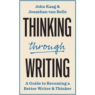 Thinking through Writing