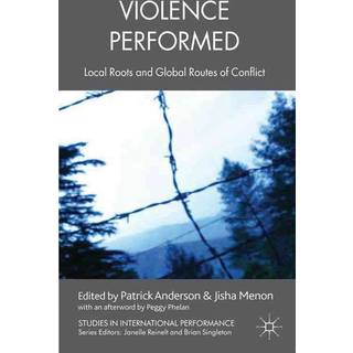 Violence Performed