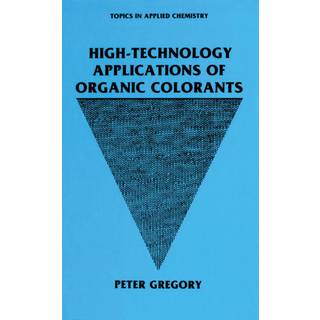 High-Technology Applications of Organic Colorants