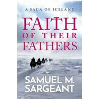 Faith of their Fathers