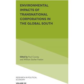 Environmental Impacts of Transnational Corporations in the Global South