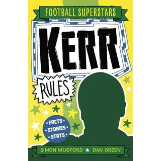 Football Superstars: Kerr Rules