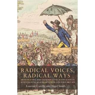 Radical Voices, Radical Ways