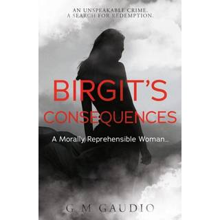 Birgit's Consequences