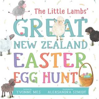 The Little Lambs' Great New Zealand Easter Egg Hunt
