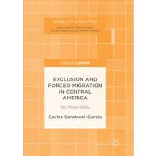Exclusion and Forced Migration in Central America