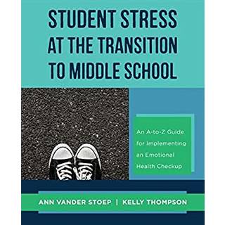 Student Stress at the Transition to Middle School