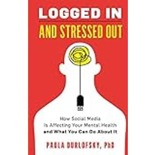 Logged In and Stressed Out