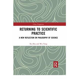 Returning to Scientific Practice