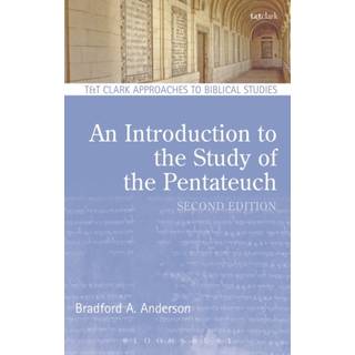 An Introduction to the Study of the Pentateuch