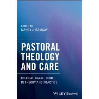Pastoral Theology and Care