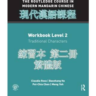 Routledge Course in Modern Mandarin Chinese Workbook 2 (Traditional)