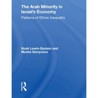The Arab Minority In Israel's Economy