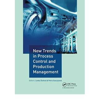 New Trends in Process Control and Production Management