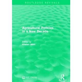 Agricultural Policies in a New Decade