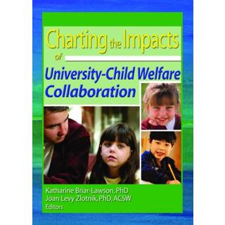 Charting the Impacts of University-Child Welfare Collaboration