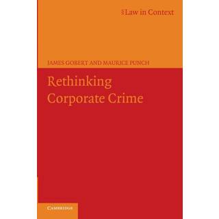 Rethinking Corporate Crime