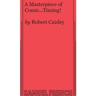 A Masterpiece of Comic...Timing!