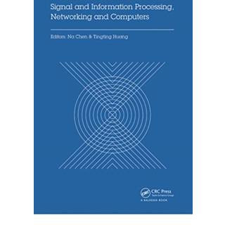 Signal and Information Processing, Networking and Computers