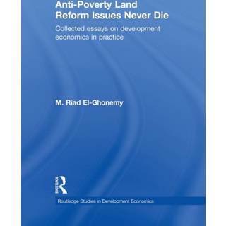 Anti-Poverty Land Reform Issues Never Die