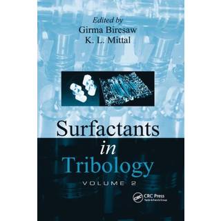 Surfactants in Tribology, Volume 2